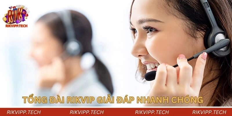 Tổng đài cổng game Rikvip giải đáp nhanh chóng